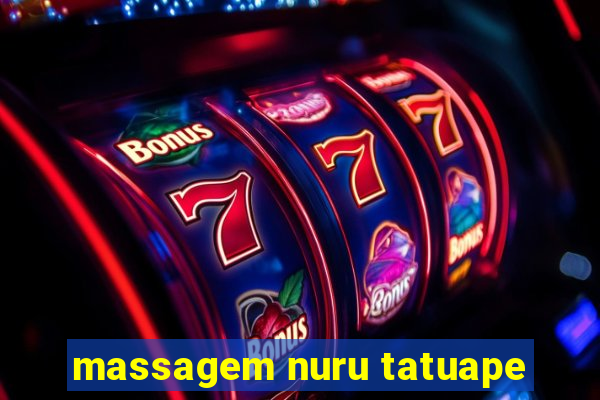 massagem nuru tatuape